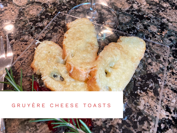 Gruyère Cheese Toasts