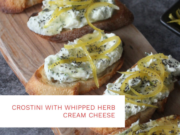 Crostini With Whipped Herb Cream Cheese