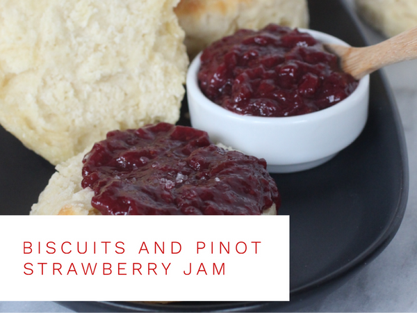 Biscuits and Pinot Strawberry Jam
